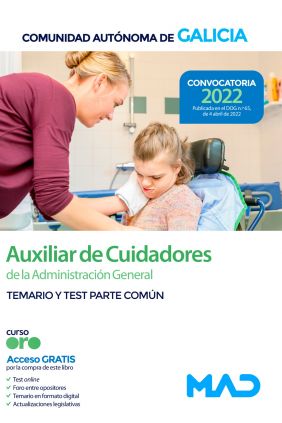 Auxiliar cuidador Xunta de Galicia. Temario Común